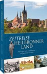 Zeitreise Heilbronner Land - Ulrich Maier - 9783842523746