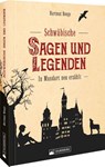 Schwäbische Sagen und Legenden - Hartmut Ronge - 9783842523760