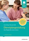 Dienstplangestaltung - Jutta König ; Manuela Raiß - 9783842608252