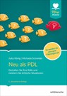 Neu als PDL - Jutta König ; Michaela Schneider - 9783842608528