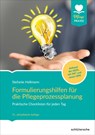 Formulierungshilfen für die Pflegeprozessplanung - Stefanie Hellmann - 9783842608856