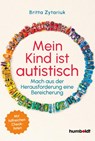 Mein Kind ist autistisch - Britta Zytariuk - 9783842617650