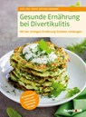 Gesunde Ernährung bei Divertikulitis - Bettina Snowdon - 9783842630765