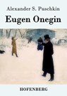 Eugen Onegin - Alexander S Puschkin - 9783843072533