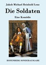 Die Soldaten - Jakob Michael Reinhold Lenz - 9783843077149