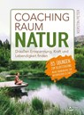 Coachingraum Natur - Kerstin Peter - 9783843415835