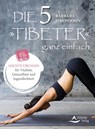 Die Fünf 'Tibeter' ganz einfach - Barbara Simonsohn - 9783843415842