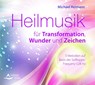 Heilmusik für Transformation, Wunder und Zeichen -  - 9783843483834