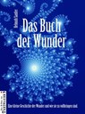Das Buch der Wunder - Helmuth Santler - 9783843500821