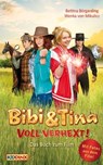 Bibi & Tina - voll verhext - Das Buch zum Film - Bettina Börgerding ; Wenka von Mikulicz - 9783843500975