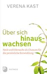 Über sich hinauswachsen - Verena Kast - 9783843605915