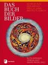 Das Buch der Bilder - Ruth Ammann ; Verena Kast ; Ingrid Riedel - 9783843610179