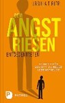 Dem Angstriesen entgegentreten - Ursula Tirier - 9783843611138