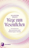Wege zum Wesentlichen - Sylvester Walch - 9783843613545