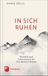 In sich ruhen - Doris Zölls - 9783843615655