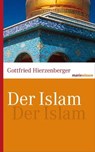 Der Islam - Gottfried Hierzenberger - 9783843802123