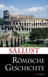 Römische Geschichte - Sallust ; Lenelotte Möller - 9783843802710