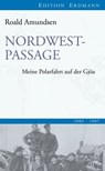 Nordwestpassage - Roald Amundsen ; Detlef Brennecke - 9783843802758