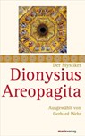 Dionysius Areopagita - Dionysius Areopagita ; Gerhard Wehr - 9783843803267