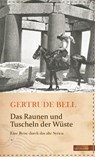 Das Raunen und Tuscheln der Wüste - Gertrude Bell - 9783843805230