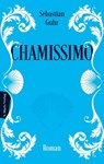 Chamissimo - Sebastian Guhr - 9783843807180