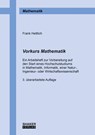 Vorkurs Mathematik - Frank Hettlich - 9783844065992