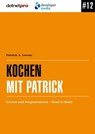 Kochen mit Patrick - Patrick A. Lorenz - 9783844292794