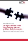 La logica difusa como herramienta para el analisis de informacion - Riascos Erazo Sandra Cristina - 9783844337495