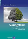 Suizidgefahr? - Tobias Teismann ; Wolfram Dorrmann - 9783844425956