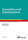Exposition und Konfrontation - Tobias Teismann ; Jürgen Margraf - 9783844428254