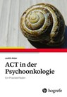 ACT in der Psychoonkologie - Judith Alder - 9783844429664