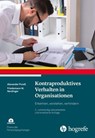 Kontraproduktives Verhalten in Organisationen - Alexander Pundt ; Friedemann W. Nerdinger - 9783844432190