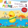 Alle meine Kinderlieder-Klassiker 2 -  - 9783844547658