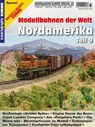 Modellbahn-Kurier Special 33. Modellbahnen der Welt- Nordamerika Teil 9 -  - 9783844619447
