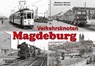 Verkehrsknoten Magdeburg - Matthias Röseler ; Sebastian Werner - 9783844663112