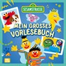Sesamstraße: Mein großes Vorlesebuch -  - 9783845127811