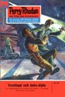 Perry Rhodan 221: Verschleppt nach Andro-Alpha - William Voltz - 9783845302201