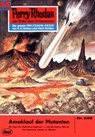 Perry Rhodan 408: Amoklauf der Mutanten - William Voltz - 9783845304076