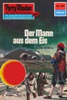 Perry Rhodan 567: Der Mann aus dem Eis - William Voltz - 9783845305660