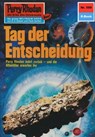 Perry Rhodan 599: Tag der Entscheidung - Kurt Mahr - 9783845305981