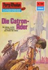 Perry Rhodan 645: Die Catron-Ader - Kurt Mahr - 9783845306445