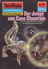 Perry Rhodan 1177: Der Junge von Case Mountain - Kurt Mahr - 9783845311760