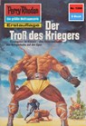 Perry Rhodan 1266: Der Troß des Kriegers - Kurt Mahr - 9783845312651