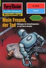 Perry Rhodan 2015: Mein Freund, der Tod - Hubert Haensel - 9783845320144
