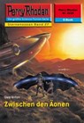 Perry Rhodan 2226: Zwischen den Äonen - Uwe Anton - 9783845322254