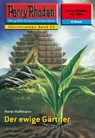 Perry Rhodan 2254: Der ewige Gärtner - Horst Hoffmann - 9783845322537