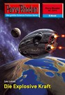 Perry Rhodan 2311: Die Explosive Kraft - Leo Lukas - 9783845323107