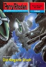 Perry Rhodan 2446: Die Negane Stadt - Uwe Anton - 9783845324456