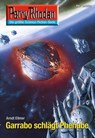 Perry Rhodan 2655: Garrabo schlägt Phenube - Arndt Ellmer - 9783845326542
