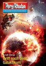 Perry Rhodan 2740: Griff nach dem Galaktikum - Arndt Ellmer - 9783845327396